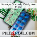 Kamagra Oral Jelly 100Mg How To Use new02